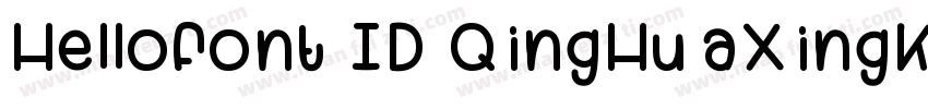 Hellofont ID QingHuaXingKai字体转换